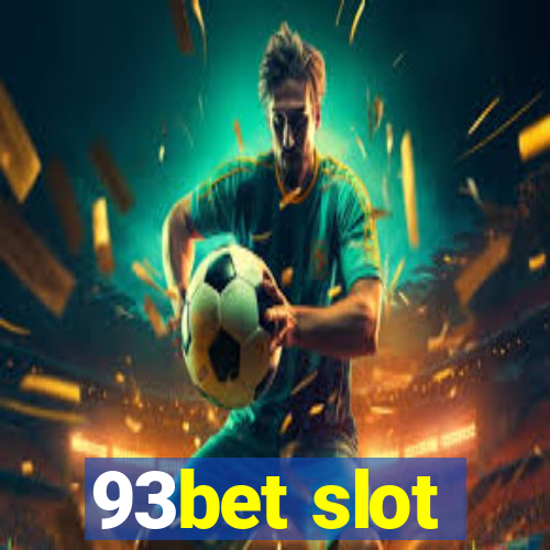 93bet slot